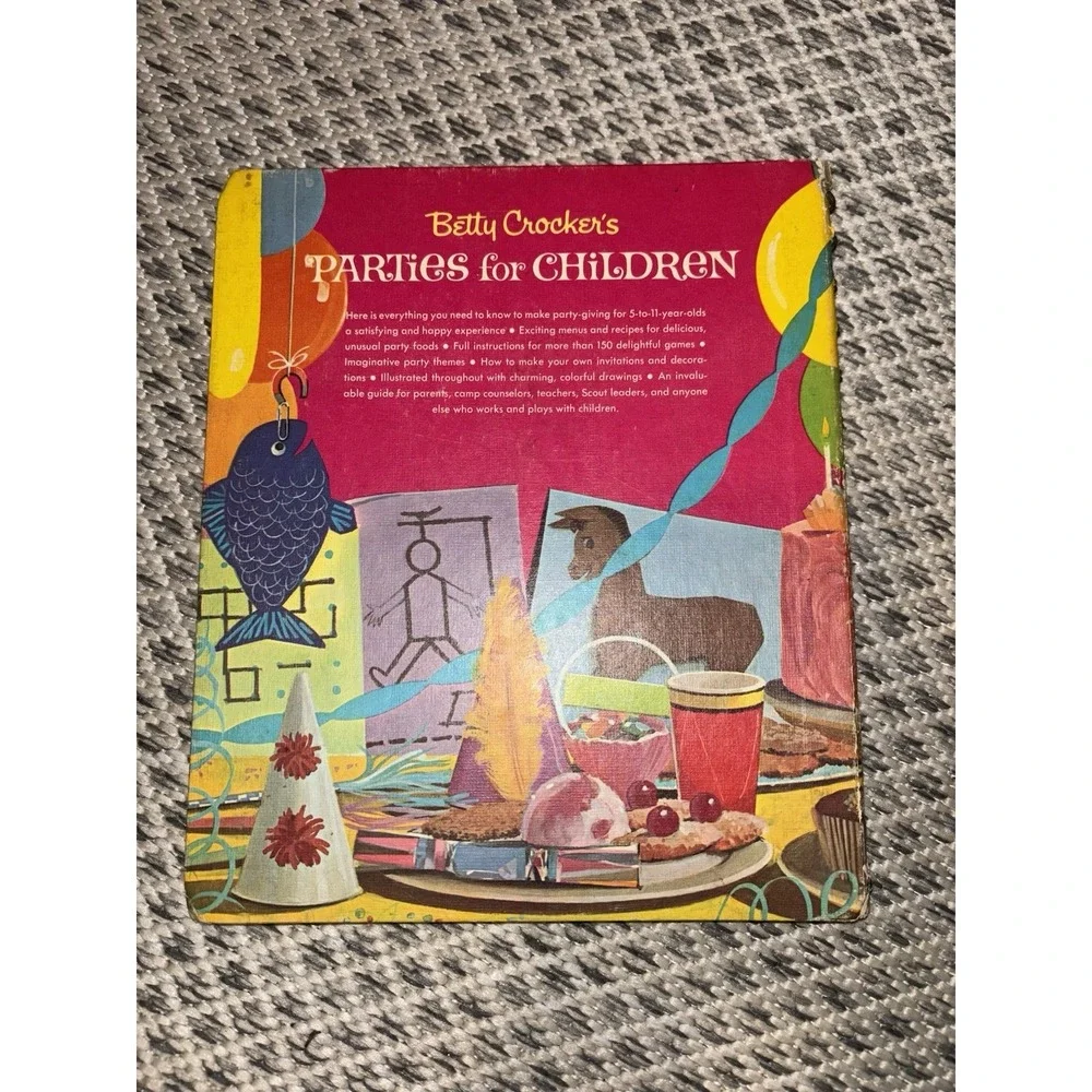 Vintage 1964 Hardcover Betty Crocker's Parties for Children Games Fun Food Guide